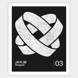 Jaylib / Minimalist Graphic Fan Artwork Design Sticker